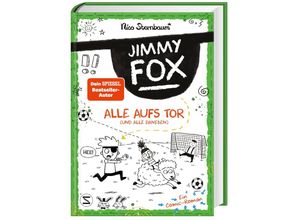 9783505151200 - Alle aufs Tor (und alle daneben)   Jimmy Fox Bd3 - Nico Sternbaum Gebunden