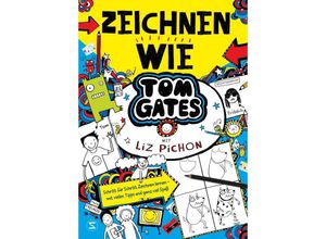 9783505151217 - Tom Gates - Zeichnen wie Tom Gates - Liz Pichon Gebunden