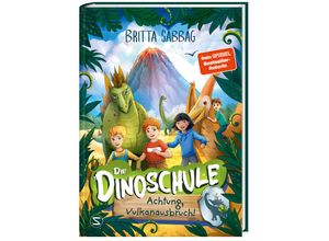 9783505151286 - Achtung Vulkanausbruch!   Die Dinoschule Bd4 - Britta Sabbag Gebunden