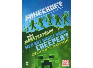 9783505151354 - Der Monstertrupp Wer hat Angst vorm Creeper?   Minecraft Bd12 - Delilah S Dawson Gebunden