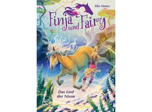 9783505151521 - Das Lied der Nixen   Finja und Fairy Bd3 - Ellie Mattes Gebunden