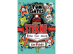 9783505151804 - Fünf Sterne - Alle für mich (Hurra)   Tom Gates Bd21 - Liz Pichon Gebunden