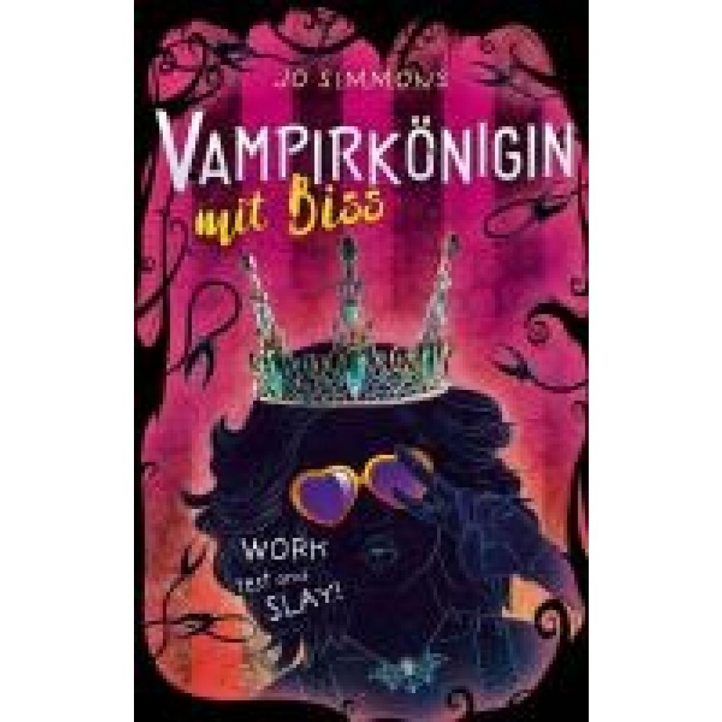 9783505151965 - Simmons Jo Vampirkönigin mit Biss Work rest and slay!