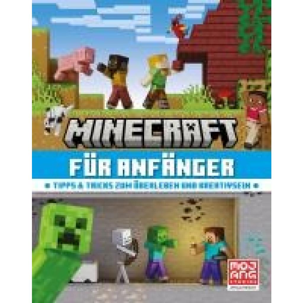 9783505152047 - Mojang AB Minecraft für Anfänger Tipps & Tricks zum Überleben und Kreativsein