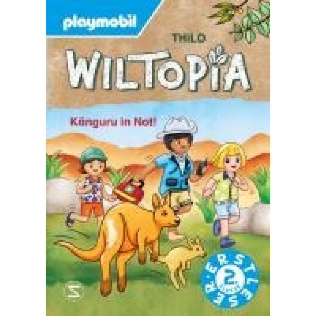 9783505152092 - Thilo PLAYMOBIL Wiltopia Ein Känguru in Not!