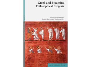 9783506703484 - Greek and Byzantine Philosophical Exegesis Gebunden