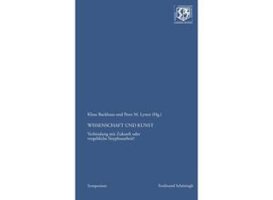 9783506777614 - Wissenschaft und Kunst - Peter M Lynen Stefan Pischinger Kartoniert (TB)