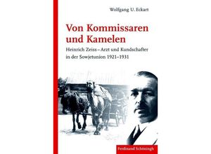 9783506785848 - Von Kommissaren und Kamelen - Wolfgang U Eckart Gebunden