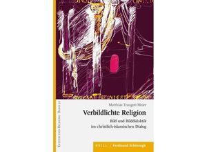 9783506791146 - Verbildlichte Religion - Matthias Traugott Meier Kartoniert (TB)