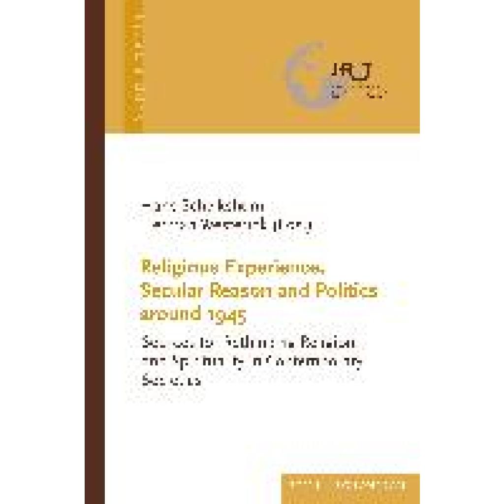 9783506794505 - Religious Experience Secular Reason and Politics around 1945