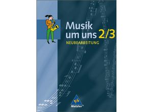 9783507024922 - Musik um uns Neubearbeitung Bd2 3 Musik um uns SI - Ausgabe A für das 7 - 10 Schuljahr 4 Auflage Gebunden