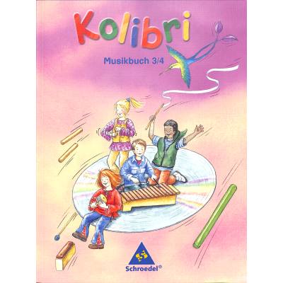 9783507027015 - Kolibri - Musikbuch 3 4 (Neubearbeitung)