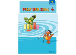 9783507047044 - Welt der Zahl - Ausgabe 2014 für Bayern - Karin Baumgartner Ingrid Dröse Karin Klebe Gisela Müller Lieselotte Pinker-Schmidl Julia Scheibel Heike Paintmayer Anna Wellhöfer Kurt Hönisch Kartoniert (TB)