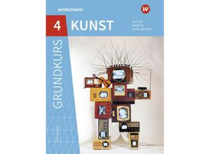 9783507109681 - Grundkurs Kunst - Ausgabe 2016 für die Sekundarstufe II Kartoniert (TB)