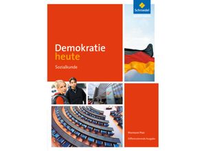 9783507110779 - Demokratie heute - Differenzierende Ausgabe 2016 für Rheinland-Pfalz m 1 Buch m 1 Online-Zugang Gebunden