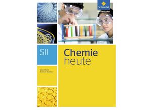 9783507112551 - Chemie heute SII - Ausgabe 2014 für Nordrhein-Westfalen m 1 Buch m 1 Online-Zugang Gebunden