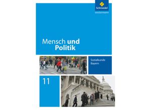 9783507115811 - Mensch und Politik Sozialkunde Bayern (2014) Mensch und Politik - Ausgabe 2014 für Bayern - Florian Hartleb Christian Raps Gebunden