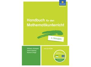 9783507340749 - Handbuch für den Mathematikunterricht an Grundschulen - Wilhelm Schipper Astrid Ebeling Rotraut Dröge Kartoniert (TB)