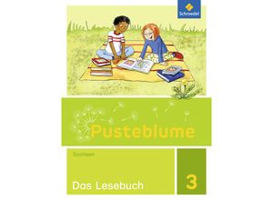 9783507399860 - Pusteblume Das Lesebuch - Ausgabe 2017 für Sachsen - Anita Hübner Nina Jacobsen Anika Sahin Uta Sommer Swentje Marquardt Katrin Prescher Gebunden