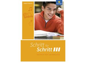 9783507401020 - Schritt für Schritt - Deutsch für Jugendliche 3 Schritt für Schritt SI Kartoniert (TB)