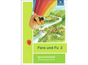 9783507428003 - Fara und Fu Ausgabe 2013 Bd2 Fara und Fu - Ausgabe 2013 Kartoniert (TB)