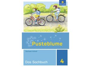 9783507435544 - Pusteblume Das Sachbuch Ausgabe Sachsen-Anhalt (2017) Pusteblume Sachunterricht - Ausgabe 2017 für Sachsen-Anhalt Kartoniert (TB)