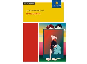 9783507470682 - Emilia Galotti Textausgabe mit Materialien - Gotthold Ephraim Lessing Kartoniert (TB)