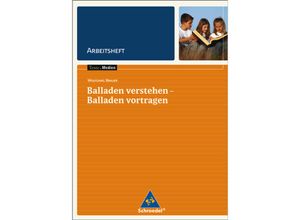 9783507473713 - Balladen verstehen - Balladen vortragen Arbeitsheft - Wolfgang Brauer Geheftet