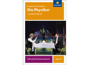 9783507477124 - Friedrich Dürrenmatt Die Physiker - Dieter Martin Kartoniert (TB)