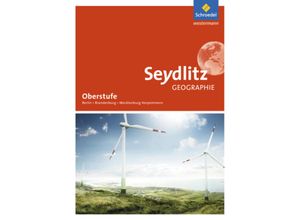 9783507532175 - Seydlitz Geographie - Ausgabe 2017 für die Sekundarstufe II in Berlin Brandenburg und Mecklenburg-Vorpommern m 1 Buch Gebunden