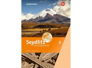 9783507532618 - Seydlitz Geographie - Ausgabe 2016 für Realschulen in Bayern m 1 Buch m 1 Online-Zugang Gebunden