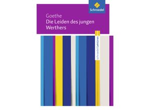 9783507697782 - Die Leiden des jungen Werthers - Johann Wolfgang von Goethe Kartoniert (TB)