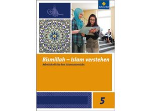 9783507702103 - Bismillah   Bismillah - Wir entdecken den Islam - Sami Alphan Mahmut Gül Mustafa Tütüneken Annett Abdel-Rahman Fahima Ulfat Yilmaz Gümüs Naciye Kamcili-Yildiz Elisabeth Vogt-Mahmoud Geheftet