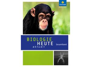 9783507777576 - Biologie heute aktuell - Ausgabe 2016 für Rheinland-Pfalz Gebunden