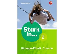 9783507781665 - Stark in  Biologie   Physik   Chemie Ausgabe 2017 2 Stark in Biologie Physik Chemie - Ausgabe 2017 Gebunden