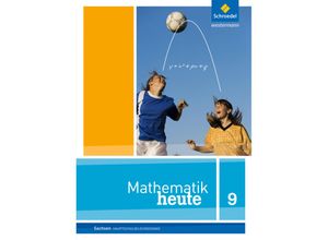 9783507810600 - Mathematik heute - Ausgabe 2012 für Sachsen Gebunden