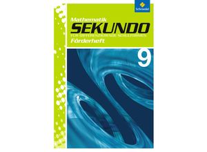 9783507849747 - Sekundo Ausgabe 2009 Sekundo Mathematik für differenzierende Schulformen - Ausgabe 2009 Geheftet