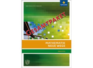 9783507855618 - Mathematik Neue Wege SII Ausgabe 2011 Mathematik Neue Wege SII - Ausgabe 2011 für Berlin Rheinland-Pfalz Saarland und Schleswig-Holstein