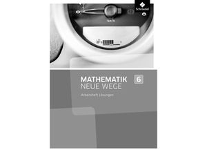 9783507856387 - Mathematik Neue Wege SI Ausgabe 2013 Nordrhein-Westfalen Mathematik Neue Wege SI - Ausgabe 2013 für Nordrhein-Westfalen Hamburg und Bremen G8 Geheftet