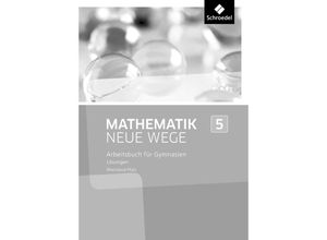 9783507857810 - Mathematik Neue Wege SI Ausgabe 2016 für Rheinland-Pfalz Mathematik Neue Wege SI - Ausgabe 2016 für Rheinland-Pfalz Kartoniert (TB)