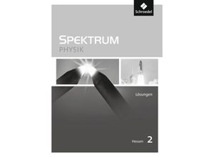 9783507867192 - Spektrum Physik SI - Ausgabe 2011 für Hessen - Thomas Appel Gerhard Glas Michael Langer Jürgen M Schroeder Rainer Serret Geheftet