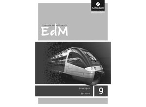 9783507874992 - Elemente der Mathematik (EdM) SI Ausgabe Sachsen (2012) Elemente der Mathematik SI - Ausgabe 2012 für Sachsen Kartoniert (TB)