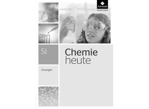 9783507880108 - Chemie heute SI Ausgabe 2013 Chemie heute SI - Ausgabe 2013 Geheftet