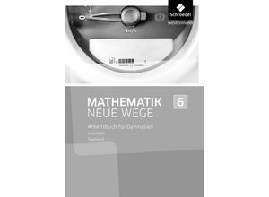 9783507887121 - Mathematik Neue Wege SI Ausgabe 2017 Saarland Mathematik Neue Wege SI - Ausgabe 2016 für das Saarland Kartoniert (TB)