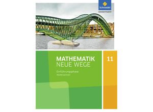 9783507887305 - Mathematik Neue Wege SII Ausgabe 2017 Niedersachsen Mathematik Neue Wege SII - Ausgabe 2017 für Niedersachsen und Rheinland-Pfalz Gebunden