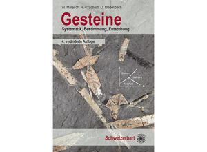 9783510655526 - Gesteine - Walter Maresch Hans-Peter Schertl Olaf Medenbach Kartoniert (TB)