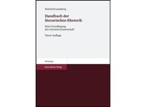 9783515091565 - Philologie   Handbuch der literarischen Rhetorik - Heinrich Lausberg Gebunden