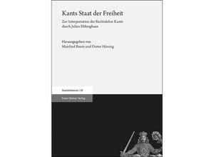 9783515128131 - Kants Staat der Freiheit Kartoniert (TB)