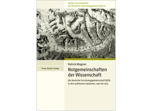 9783515128575 - Notgemeinschaften der Wissenschaft - Patrick Wagner Kartoniert (TB)