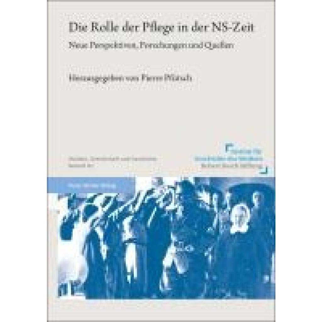 9783515132183 - Die Rolle der Pflege in der NS-Zeit